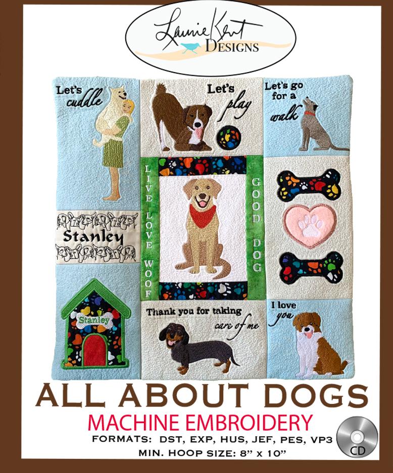All About Dogs Machine Embroidery CD Version Laurie Kent Designs