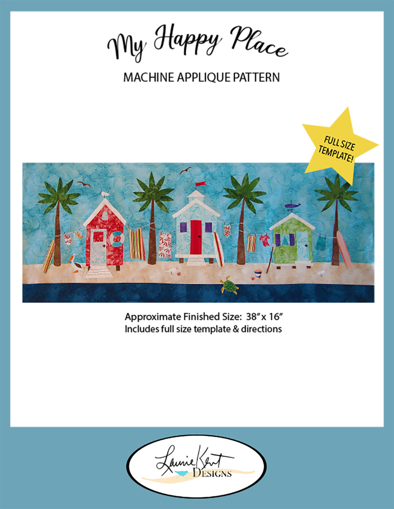 My Happy Place Machine Applique Sewing Pattern